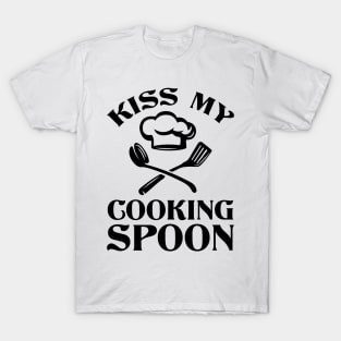 Cooking Quote T-Shirt